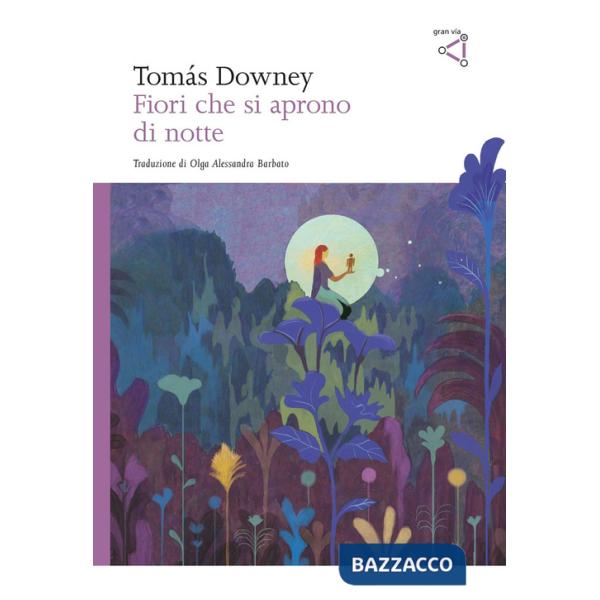 Fiori che si aprono di notte