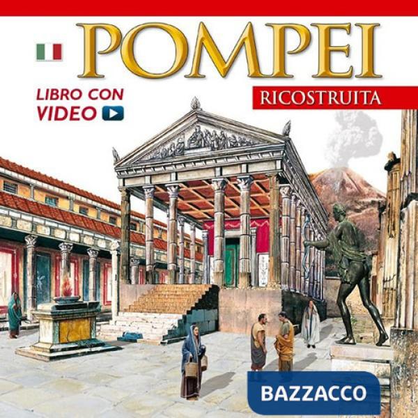 Pompei ricostruita. Ediz. russa. Con DVD. Vol. 2