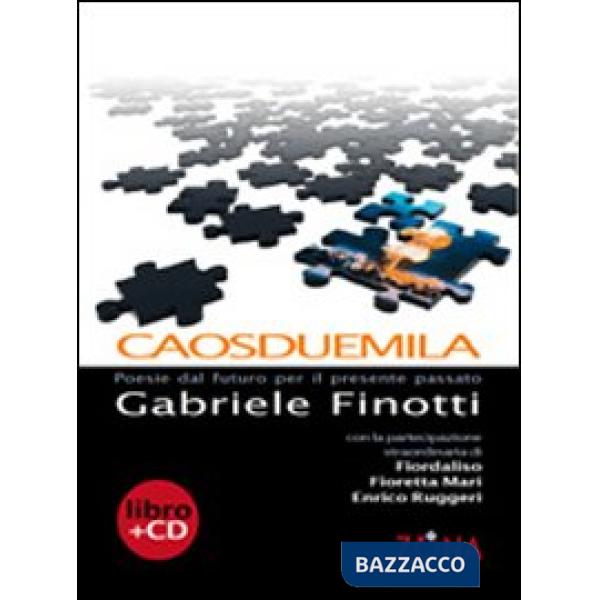 Caosduemila. Con CD Audio