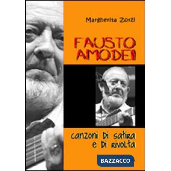 Fausto Amodei. Canzoni di satira e di rivolta