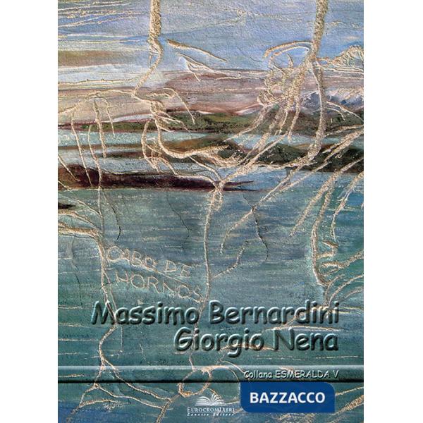 Massimo Bernardini. Giorgio Nena