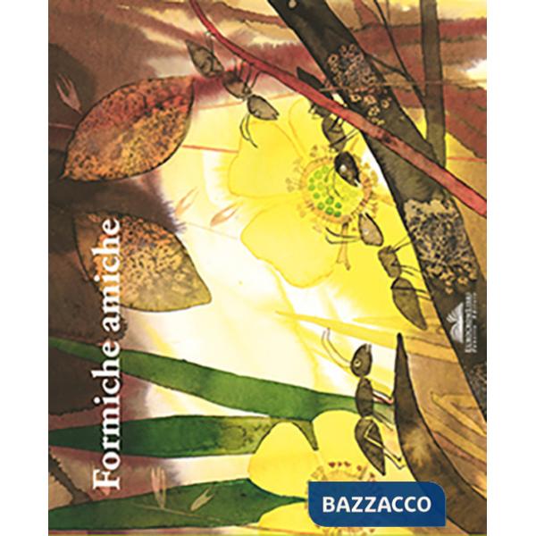 Formiche amiche