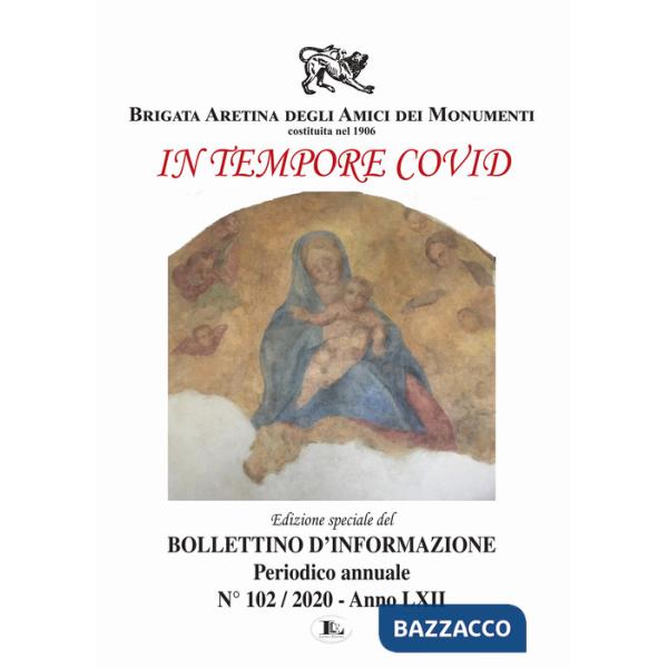 Bollettino d'informazione (2020). Ediz. speciale. Vol. 102: In tempore covid