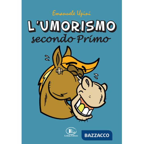 Umorismo secondo Primo. Con gioco da tavolo completo di dado e pedine (L')