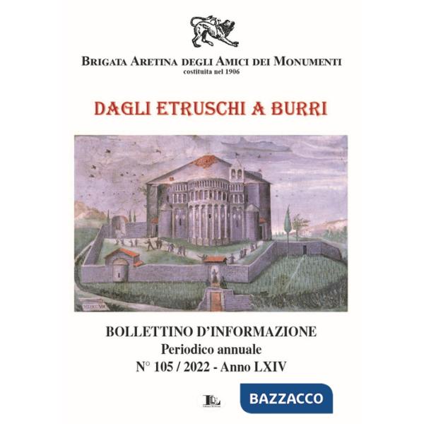 Bollettino d'informazione (2022). Vol. 105: Dagli Etruschi a Burri