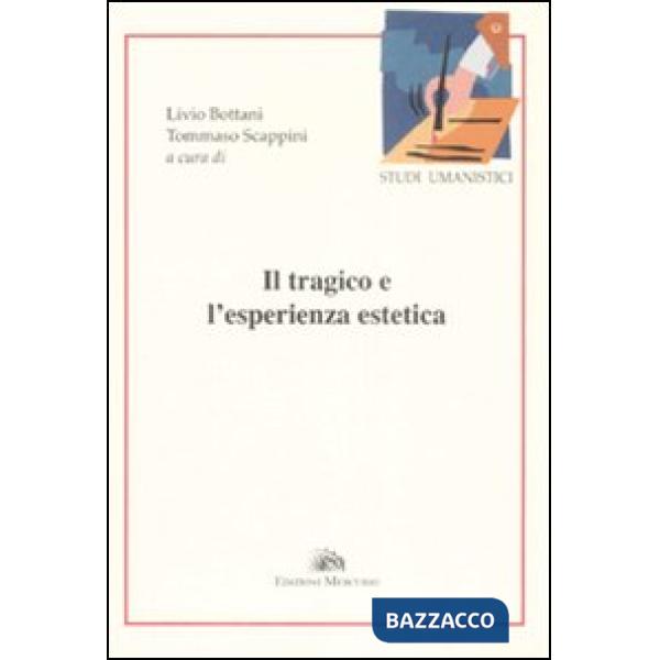 Tragico e l'esperienza estetica (Il)