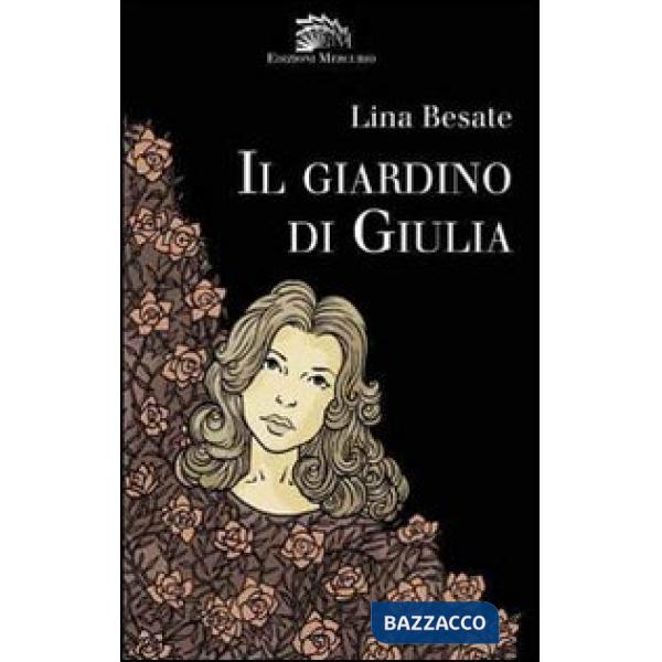 Giardino di Giulia (Il)