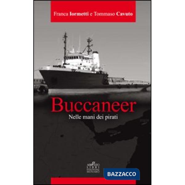 Buccaneer. Nelle mani dei pirati