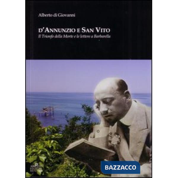 D'Annunzio e San Vito. Il trionfo della morte e le lettere a Barbarella