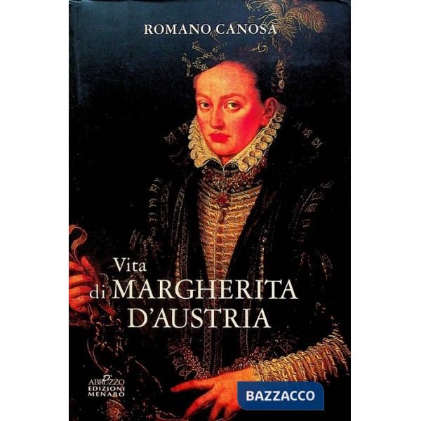 Vita di Margherita d'Austria