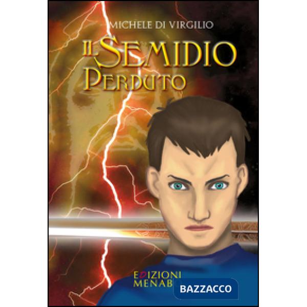 Semidio perduto (Il)