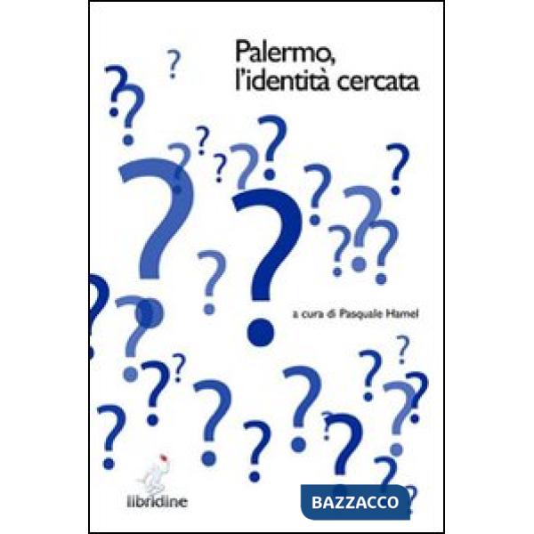 Palermo. L'identità cercata