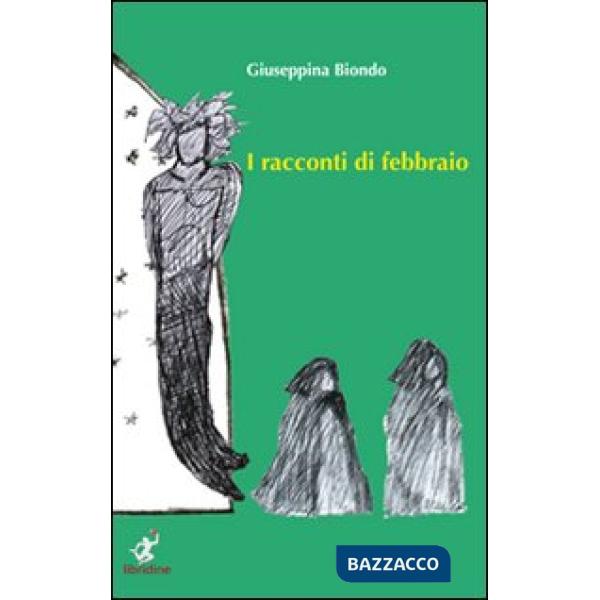 Racconti di febbraio (I)
