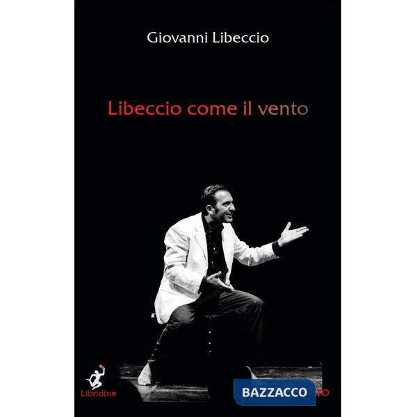 Libeccio come il vento