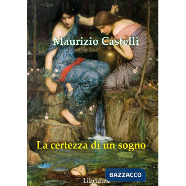 Certezza di un sogno (La)