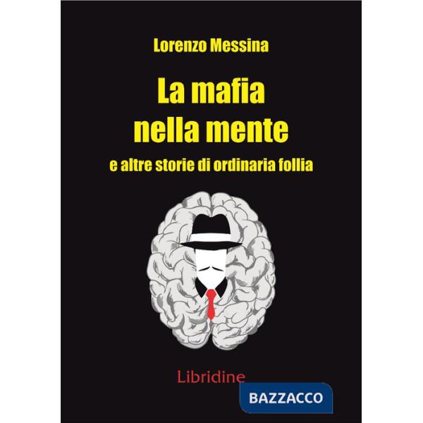 Mafia nella mente (La)