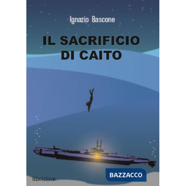 Sacrificio di Caito (Il)
