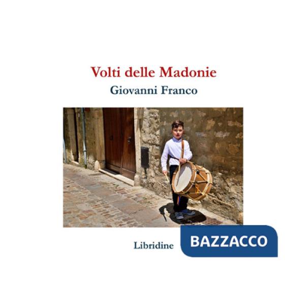 Volti delle Madonie. Ediz. illustrata