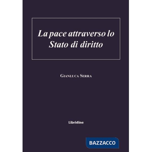 La pace attraverso lo stato di diritto