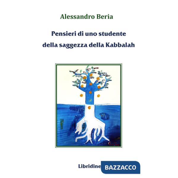 Pensieri di uno studente della saggezza della Kabbalah