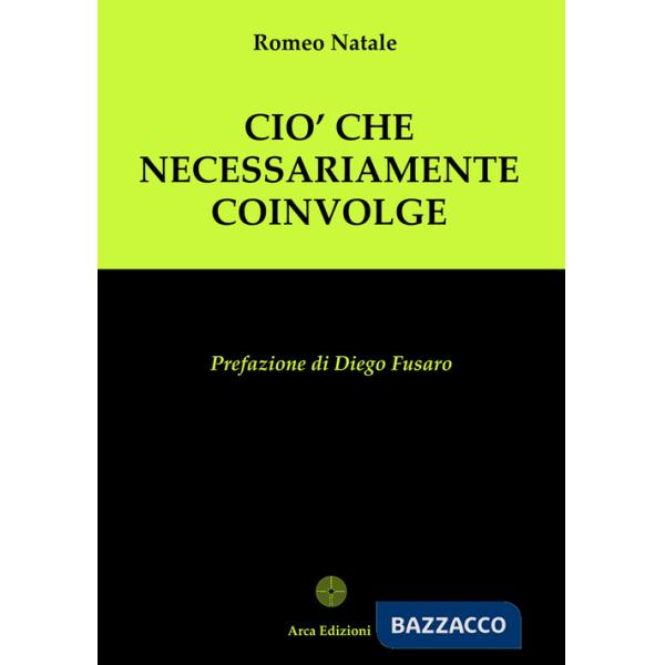 Ciò che necessariamente coinvolge