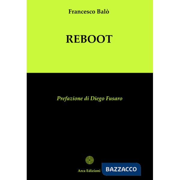 Reboot. La completezza: il progetto dell'anima