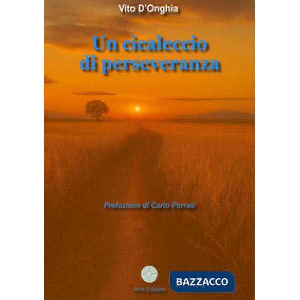 Cicaleccio di perseveranza (Un)
