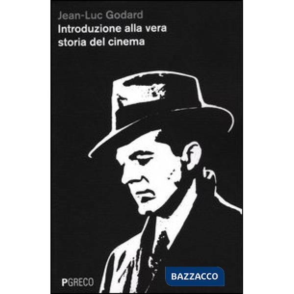 Introduzione alla vera storia del cinema