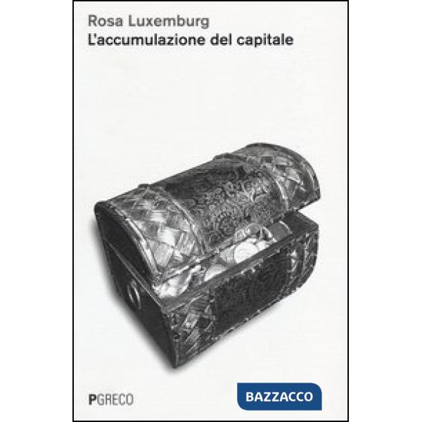 Accumulazione del capitale (L')