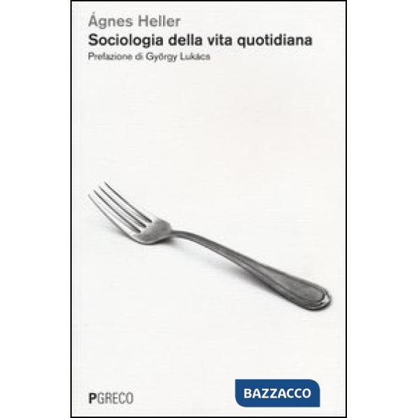 Sociologia della vita quotidiana