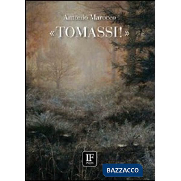Tomassi!