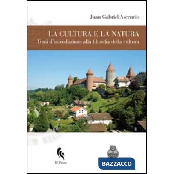 Filosofia della cultura. Temi d'introduzione alla filosofia della cultura