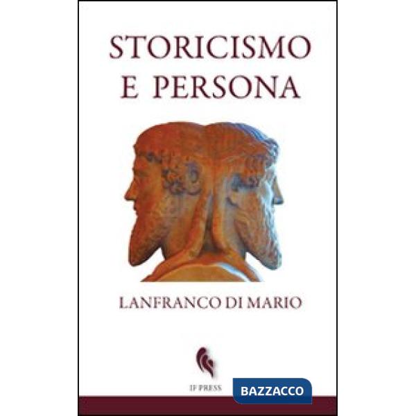 Storicismo e persona