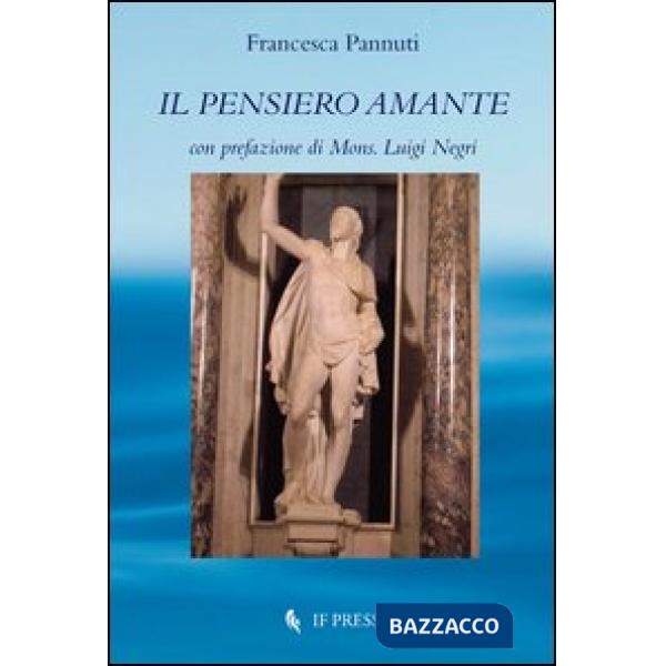 Pensiero amante (Il)