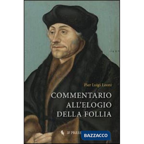 Commentario all'elogio della follia