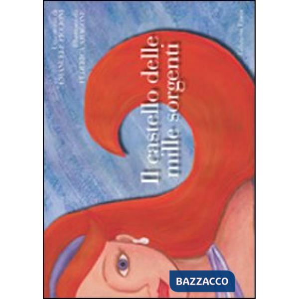 Castello delle mille sorgenti (Il)