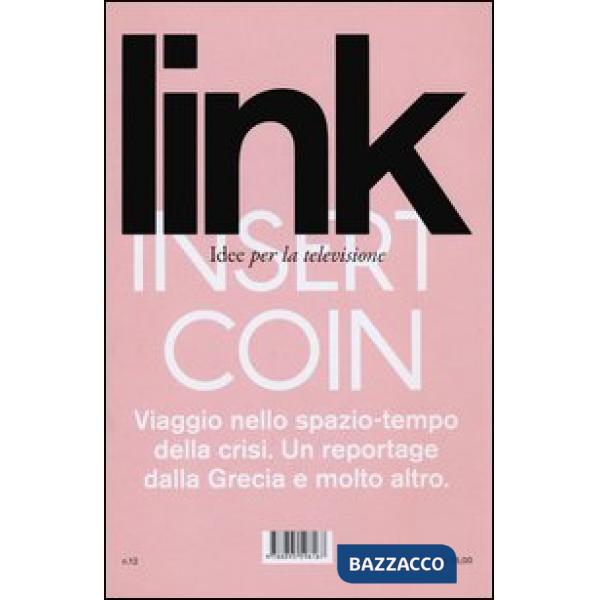 Link. Idee per la televisione. Vol. 12: Insert coin-Game over