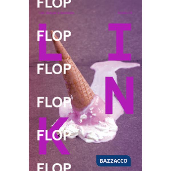 Link. Idee per la televisione. Vol. 24: Flop. Il fallimento nell'industria creat