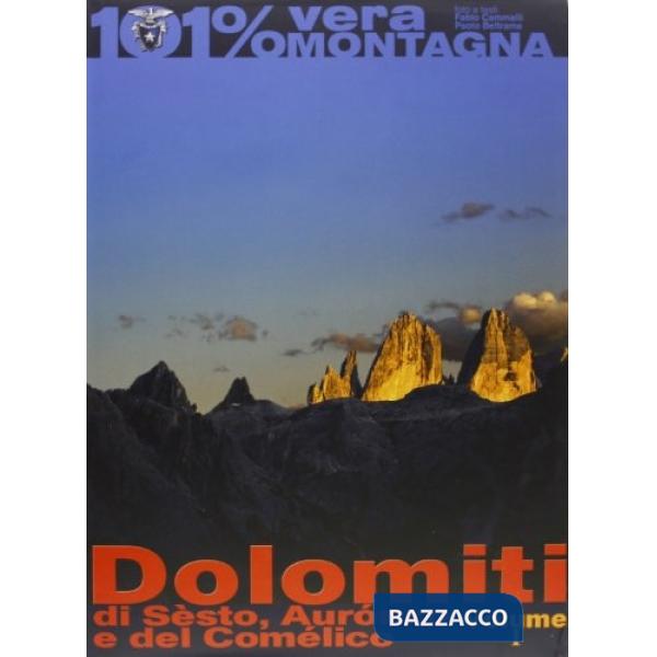 Dolomiti di Sesto, Auronzo, e del Comelico. Vol. 1
