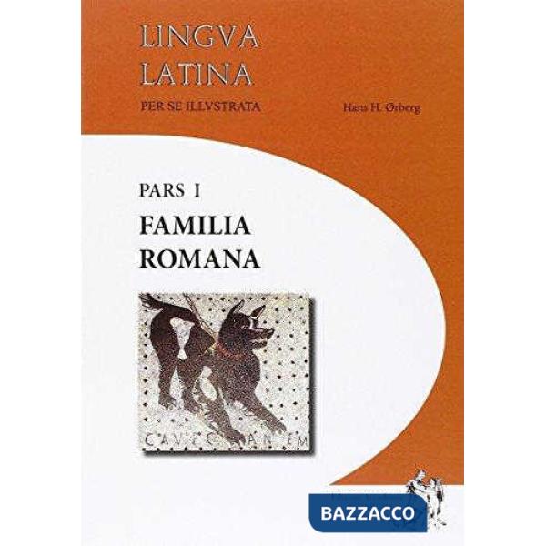 PARS 1 FAMILIA ROMANA, LINGVA LATINAE