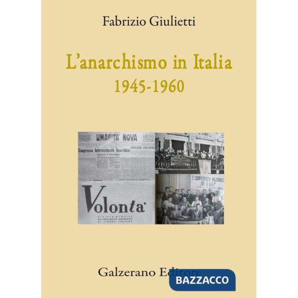 Anarchismo in Italia (1945-1960) (L')