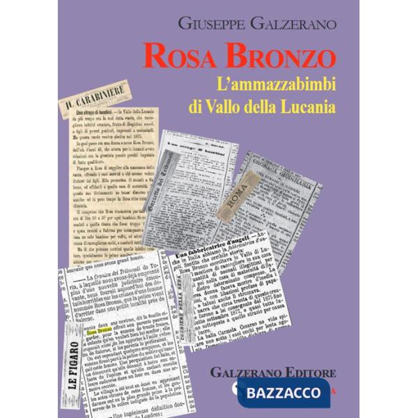 Rosa Bronzo. L'ammazzabimbi di Vallo della Lucania