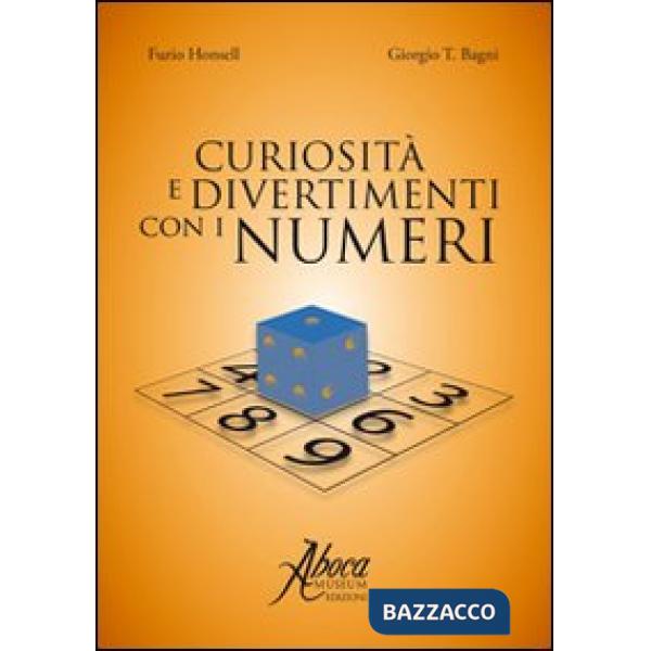 Curiosità e divertimenti con i numeri
