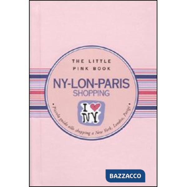 Ny-Lon-Paris. Piccola guida allo shopping a New York, Londra, Parigi