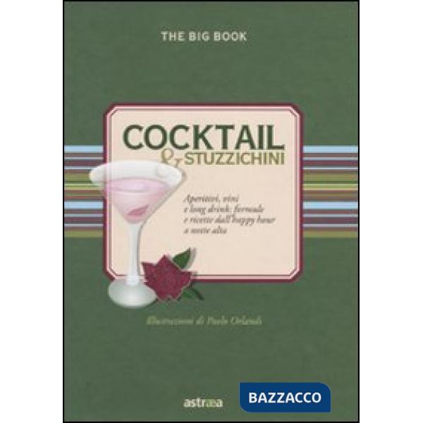 Cocktail & stuzzichini