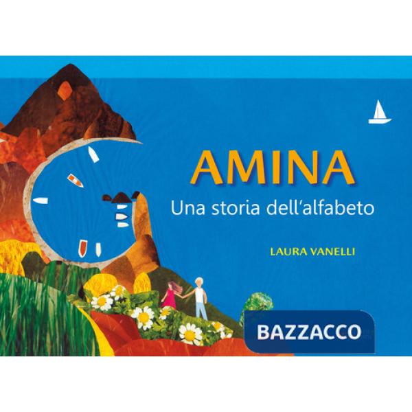 Amina. Una storia dell'alfabeto