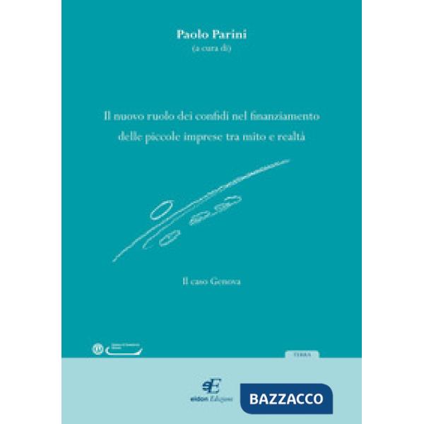 Nuovo ruolo dei confini nel finanziamento delle piccole imprese tra mito e realt