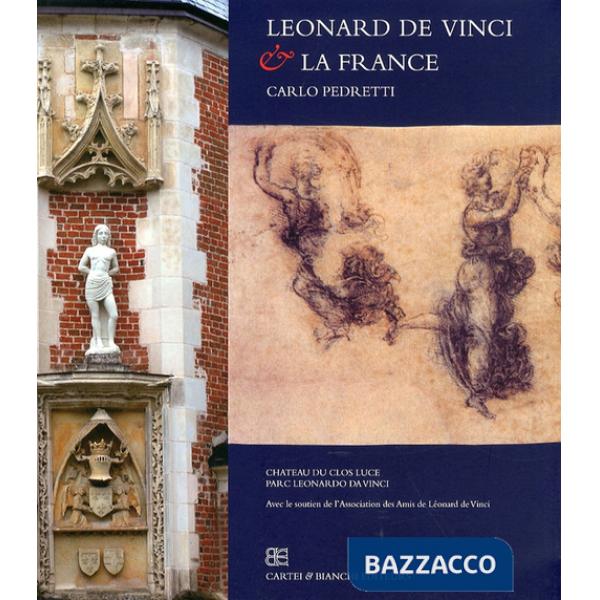 Leonard De Vinci & la France