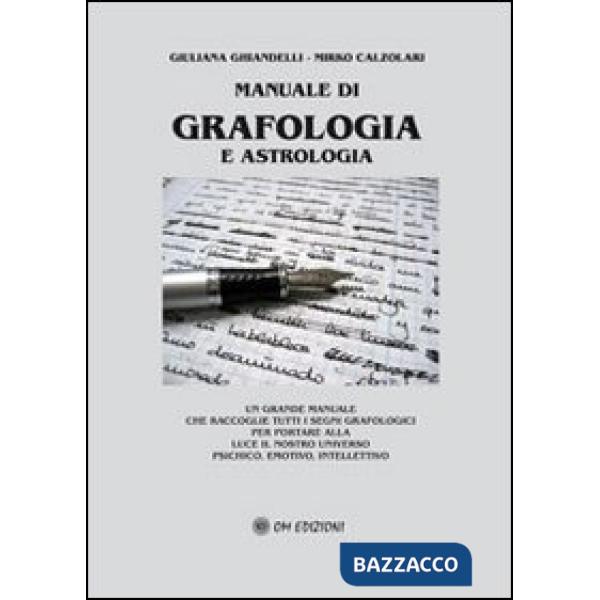 Manuale di grafologia e astrologia
