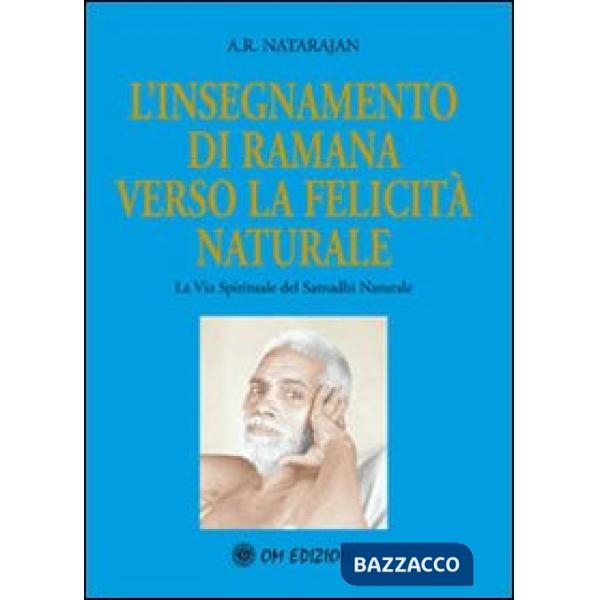 Insegnamento di Ramana verso la felicità naturale (L')